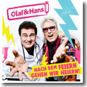 Cover:  Olaf & Hans - Nach dem Feiern gehen wir heiern