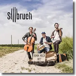 Cover: Stilbruch - Nimm mich mit