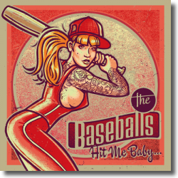 Cover: The Baseballs - Hit Me Baby...