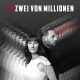 Cover: Zwei von Millionen - Leben 2.0