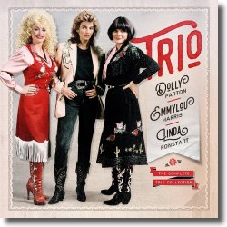 Cover: Dolly Parton, Linda Ronstadt & Emmylou Harris - The Complete Trio Collection