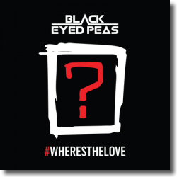 Cover: The Black Eyed Peas  feat. The World - #WHERESTHELOVE