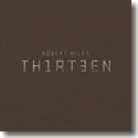 Cover: Robert Miles - Thirteen