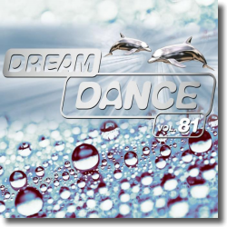 Cover: Dream Dance Vol. 81 - Various Artists