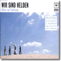 Cover: Wir sind Helden - 23.55: Alles auf Anfang