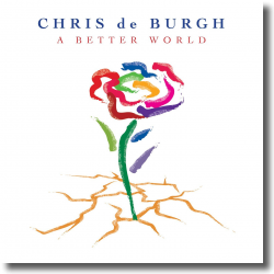 Cover: Chris De Burgh - A Better World