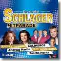 Cover:  Die groe Schlager Hitparade - Various Artists