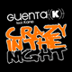 Cover: Guenta K feat. Kane - Crazy In The Night