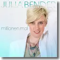 Cover:  Julia Bender - Milionen Mal