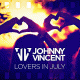Cover: Johnny Vincent - Lovers In July