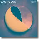 Cover:  Eau Rouge - Nocturnal Rapture