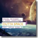 Cover:  Daniel Briegert & Kenny Laakkinen feat. Damian Pipes - Outta Space