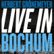 Cover: Herbert Grönemeyer - Live in Bochum