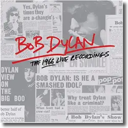 Cover: Bob Dylan - Bob Dylan: The 1966 Live Recordings