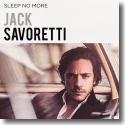 Cover: Jack Savoretti - Sleep No More
