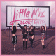 Cover: Little Mix - Glory Days