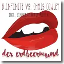Cover:  B.Infinite vs. Chris Cowley - Der Erdbeermund