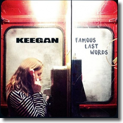 Cover: Keegan - Famous Last Words