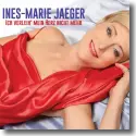 Cover:  Ines-Marie Jaeger - Ich verleih' mein Herz nicht mehr