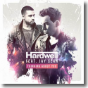 Cover: Hardwell feat. Jay Sean - Thinking About You