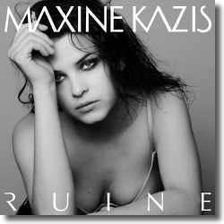 Cover: Maxine Kazis - Ruine