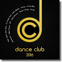 Cover: Dance Club 2016 - Various Artists