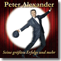 Cover: Peter Alexander - Seine größten Erfolge und mehr