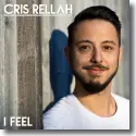 Cover:  Cris Rellah - I Feel
