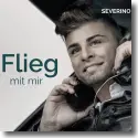 Cover:  Severino - Flieg mit mir