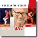 Cover:  Konstantin Wecker - Ohne Warum - Live