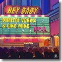 Cover: Dimitri Vegas & Like Mike vs. Diplo feat. Deb's Daughter - Hey Baby