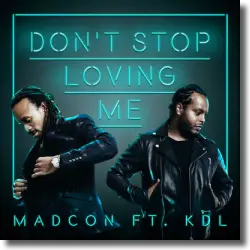 Cover: Madcon feat. KDL - Don't Stop Loving Me