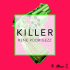 Cover: Rene Rodrigezz - Killer