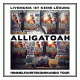 Cover: Alligatoah - Livemusik ist keine Lösung - Himmelfahrskommando Tour