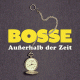 Cover: Bosse - Außerhalb der Zeit