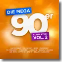 Cover:  Die Mega 90er Vol. 2 - Various Artists