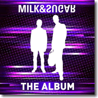 Cover: Milk & Sugar - The Album