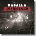 Cover: Kasalla - Live in der Kölnarena