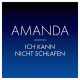 Cover: Amanda - Ich kann nicht schlafen