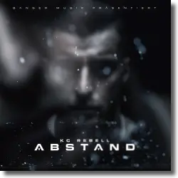 Cover: KC Rebell - Abstand