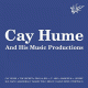 Cover: Cay Hume & His Music Productions 