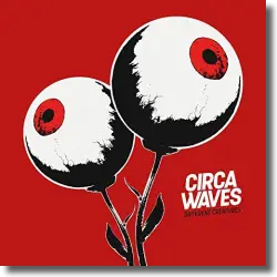 Cover: Circa Waves - Different Creatures