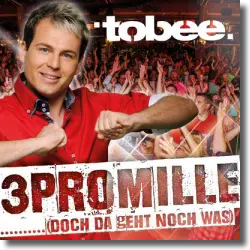 Cover: Tobee - 3 Promille (Doch da geht noch was)