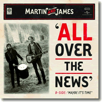 Cover: Martin and James - All Over The News