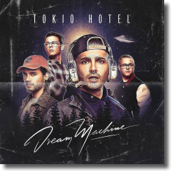 Cover: Tokio Hotel - Dream Machine