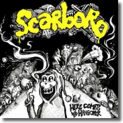 Cover: Scarboro - Here Come The Hangover