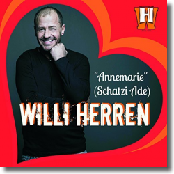 Cover: Willi Herren - Annemarie (Schatzi Ade)