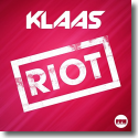 Cover: Klaas - Riot