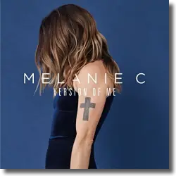 Cover: Melanie C - Version Of Me