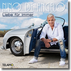 Cover: Nino De Angelo - Liebe für immer